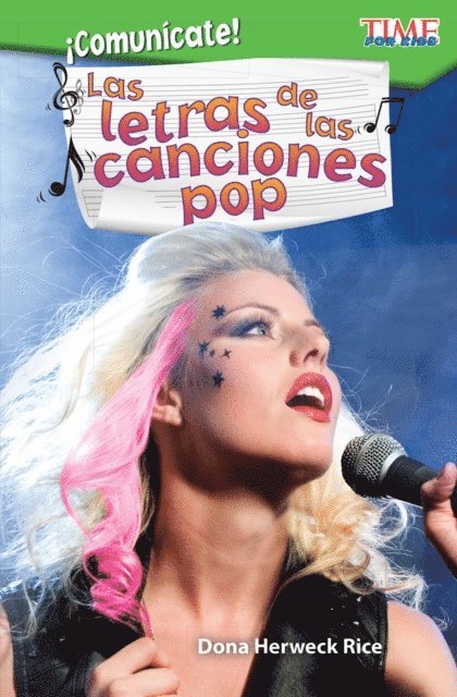 Dona Herweck Rice - !Comunicate! Las letras de las canciones pop, E-bok