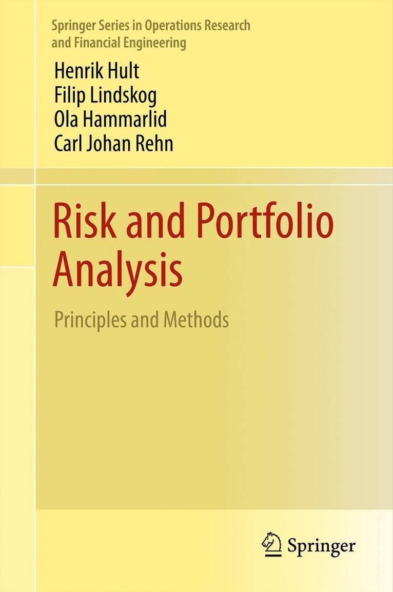 Henrik Hult, Filip Lindskog, Ola Hammarlid, Carl Johan Rehn - Risk and Portfolio Analysis, Häftad