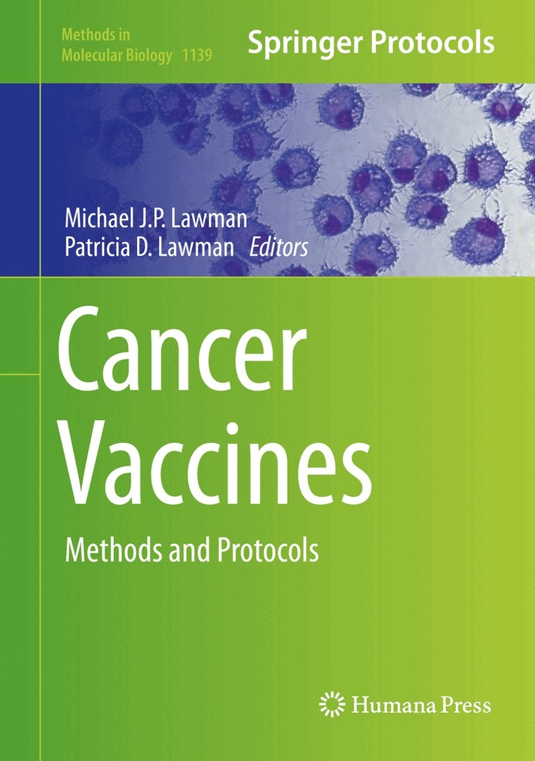 Michael J.P. Lawman, Patricia D. Lawman - Cancer Vaccines, Inbunden