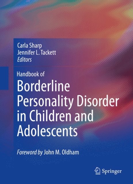 Jennifer L. Tackett, Carla Sharp - Handbook of Borderline Personality Disorder in Children and Adolescents, E-bok