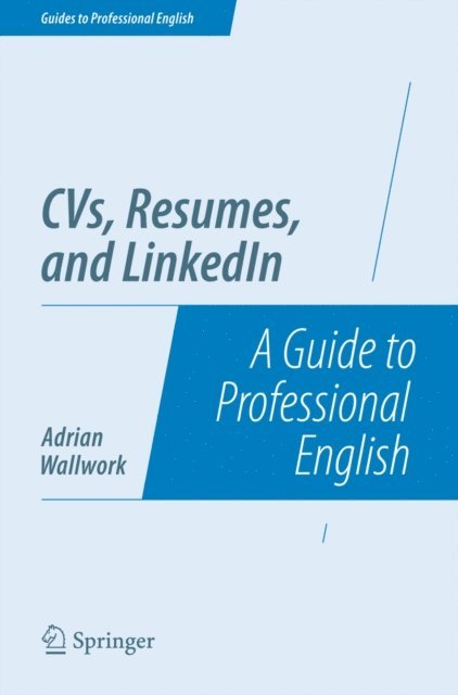 Adrian Wallwork - CVs, Resumes, and LinkedIn, E-bok