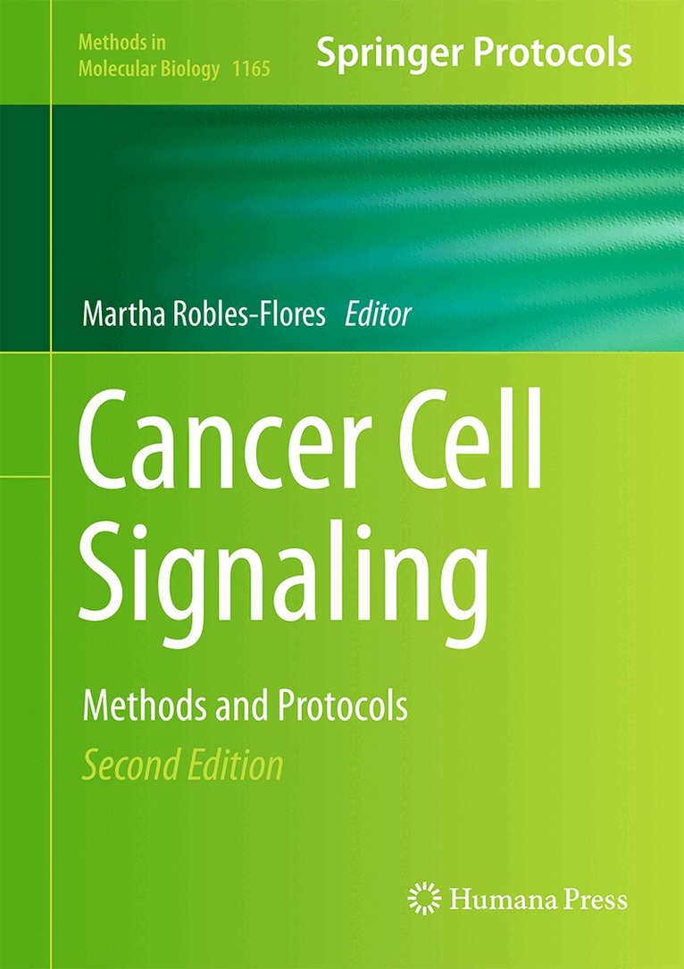 Martha Robles-Flores, Martha Robles-Flores - Cancer Cell Signaling, Inbunden