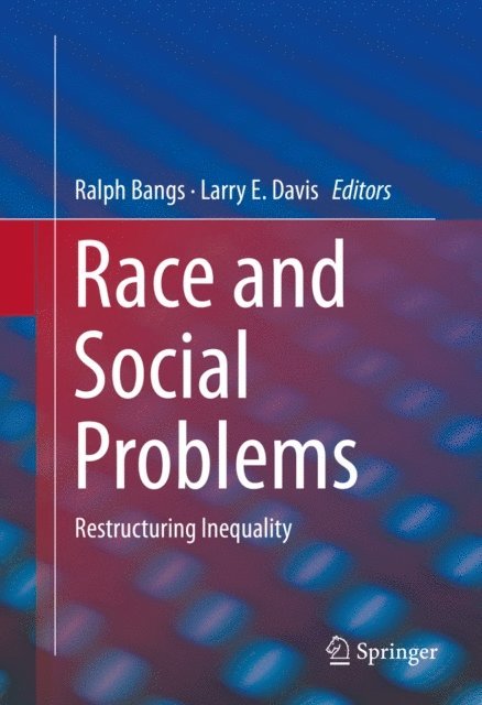 Larry E. Davis, Ralph Bangs - Race and Social Problems, E-bok