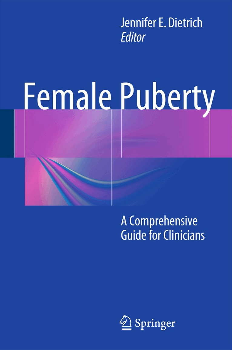 Jennifer E. Dietrich - Female Puberty, Inbunden. Tillgänglighet: Lägg i varukorg