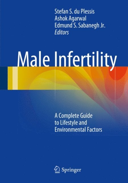 Edmund S. Sabanegh, Jr., Ashok Agarwal, Stefan S. du Plessis - Male Infertility, E-bok