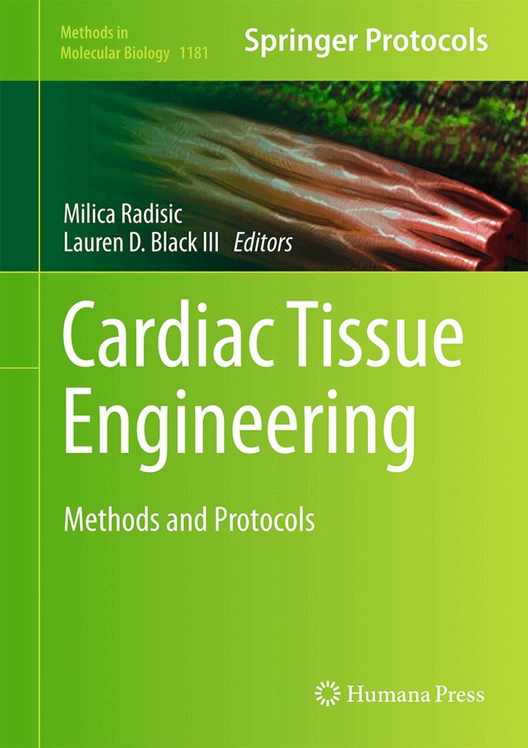 Milica Radisic, Lauren D. Black III - Cardiac Tissue Engineering, Inbunden