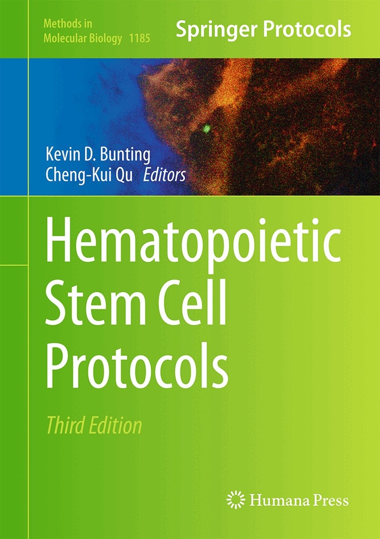 Kevin D. Bunting, Cheng-Kui Qu - Hematopoietic Stem Cell Protocols, Inbunden