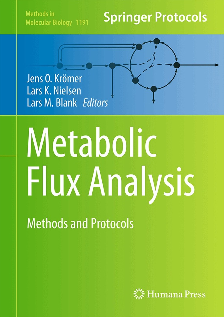 Jens O. Krömer, Lars K. Nielsen, Lars M. Blank - Metabolic Flux Analysis, Inbunden