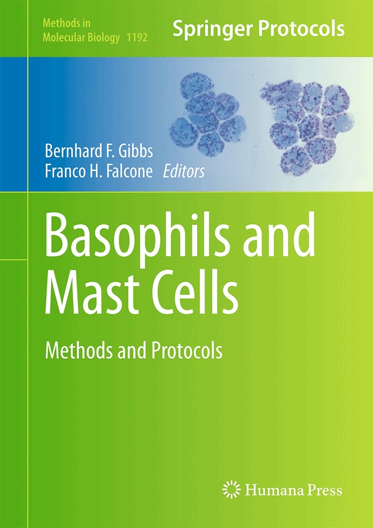 Bernhard F. Gibbs, Franco H. Falcone - Basophils and Mast Cells, Inbunden