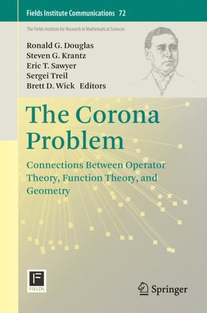 Brett D. Wick, Sergei Treil, Eric T. Sawyer, Steven G. Krantz, Ronald G. Douglas - Corona Problem, E-bok