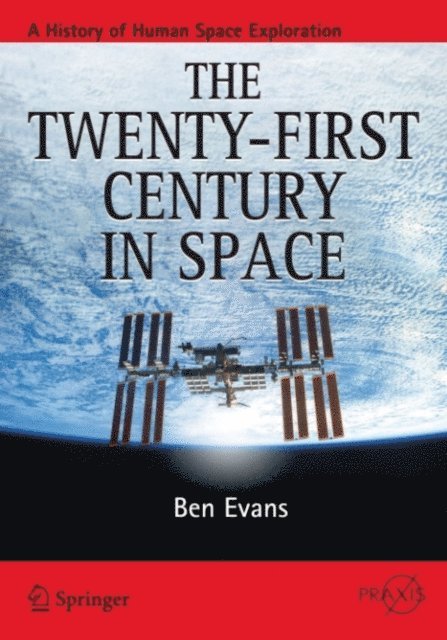 Ben Evans - Twenty-first Century in Space, E-bok