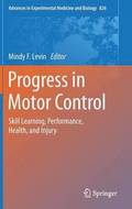 Progress in Motor Control