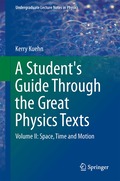 Student's Guide Through the Great Physics Texts