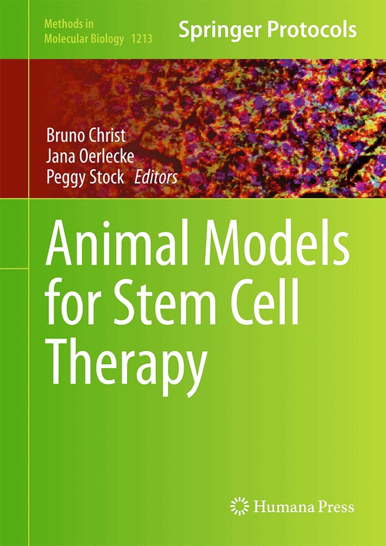 Bruno Christ, Jana Oerlecke, Peggy Stock - Animal Models for Stem Cell Therapy, Inbunden