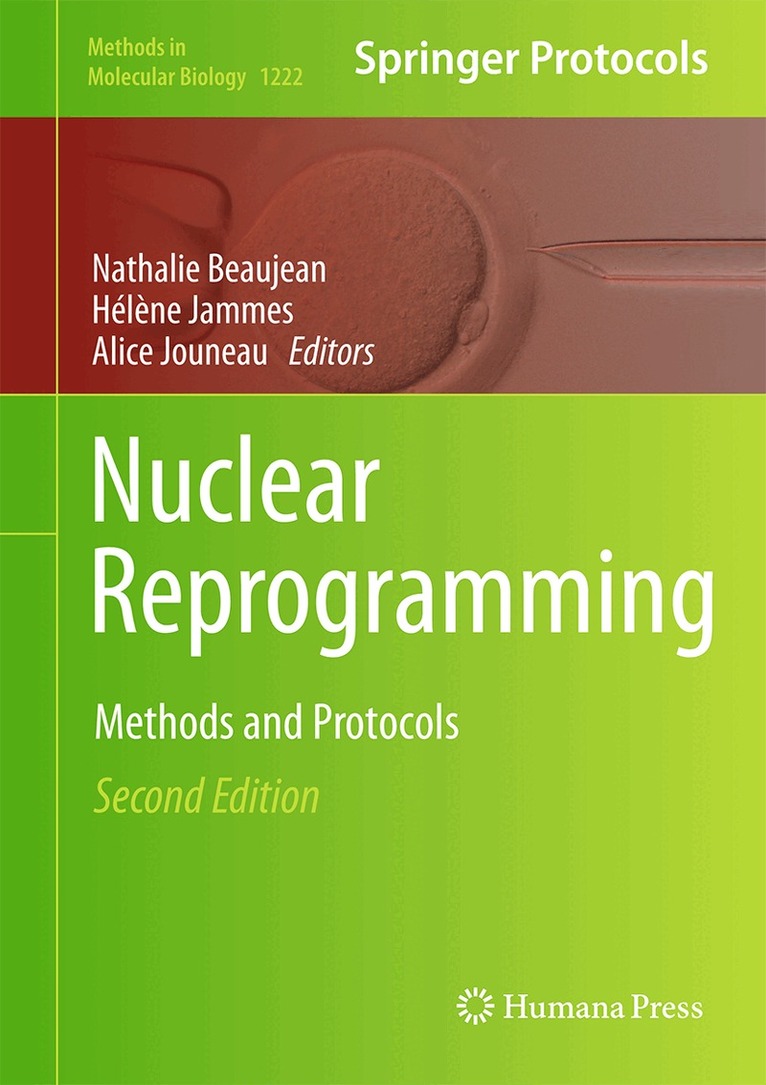 Nathalie Beaujean, Hélène Jammes, Alice Jouneau - Nuclear Reprogramming, Inbunden