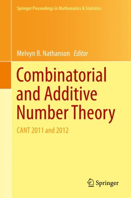 Melvyn B. Nathanson - Combinatorial and Additive Number Theory, E-bok