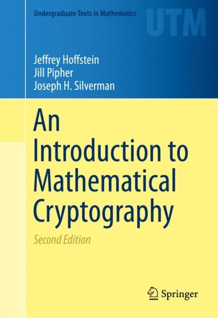 Joseph H. Silverman, Jill Pipher, Jeffrey Hoffstein - Introduction to Mathematical Cryptography, E-bok