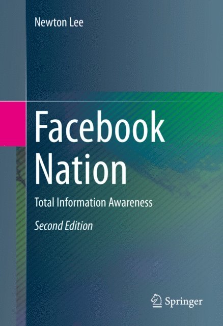 Newton Lee - Facebook Nation, E-bok