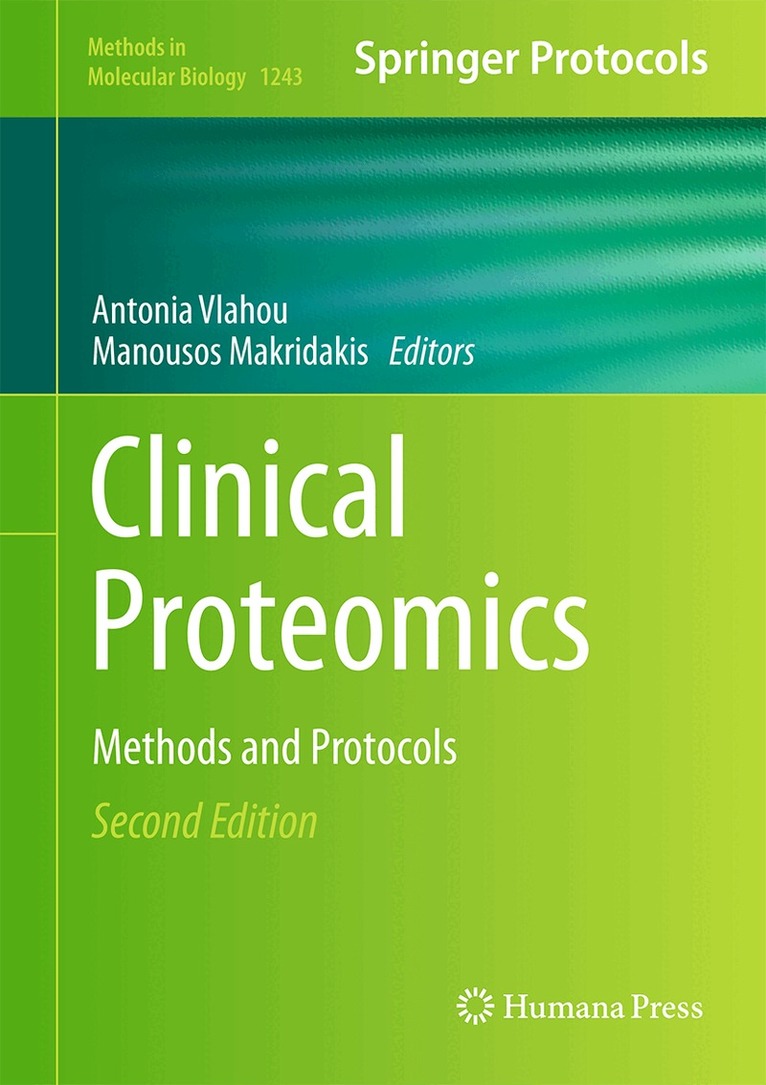 Antonia Vlahou, Manousos Makridakis - Clinical Proteomics, Inbunden