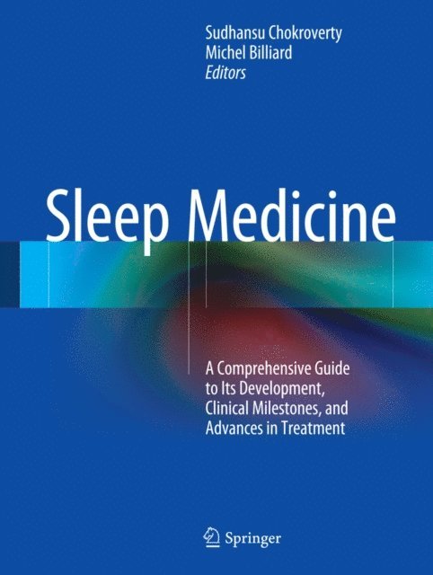 Michel Billiard, Sudhansu Chokroverty - Sleep Medicine, E-bok