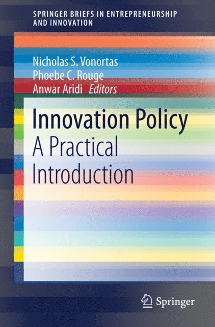 Anwar Aridi, Phoebe C. Rouge, Nicholas S. Vonortas - Innovation Policy, E-bok