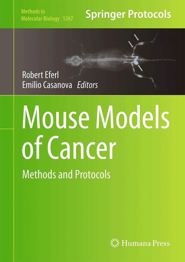 Robert Eferl, Emilio Casanova - Mouse Models of Cancer, Inbunden