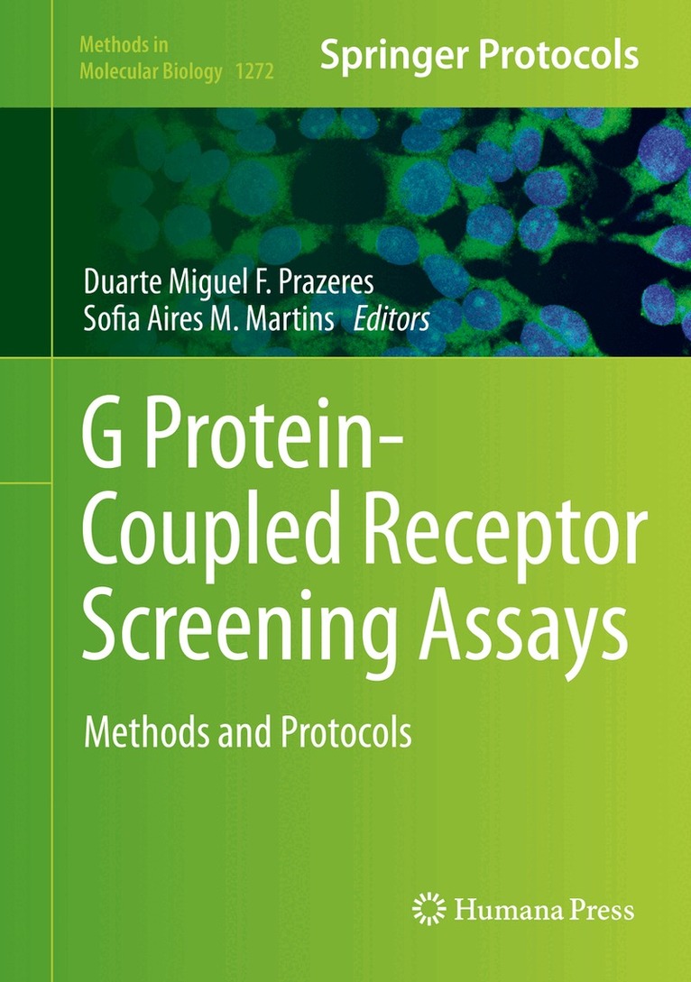 Duarte Miguel F. Prazeres, Sofia Aires M. Martins - G Protein-Coupled Receptor Screening Assays, Inbunden