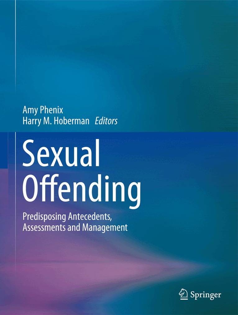 Amy Phenix, Harry M. Hoberman - Sexual Offending, Inbunden. Tillgänglighet: Lägg i varukorg