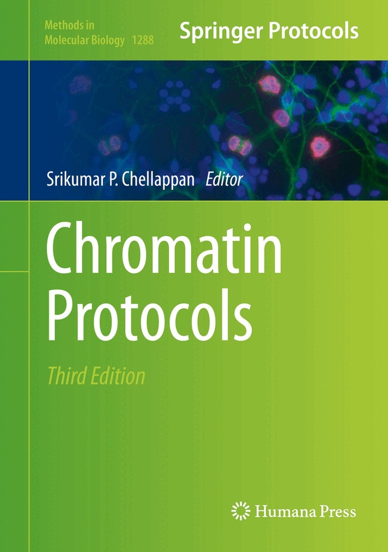 Srikumar P. Chellappan - Chromatin Protocols, Inbunden