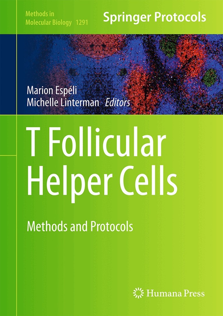 Marion Espéli, Michelle Linterman - T follicular Helper Cells, Inbunden
