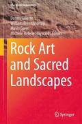Rock Art and Sacred Landscapes