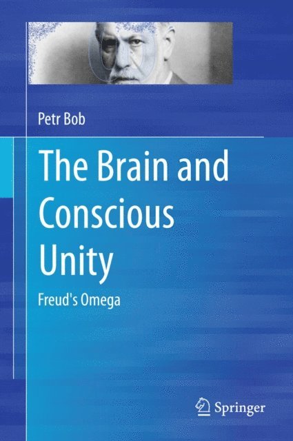 Petr Bob - Brain and Conscious Unity, E-bok