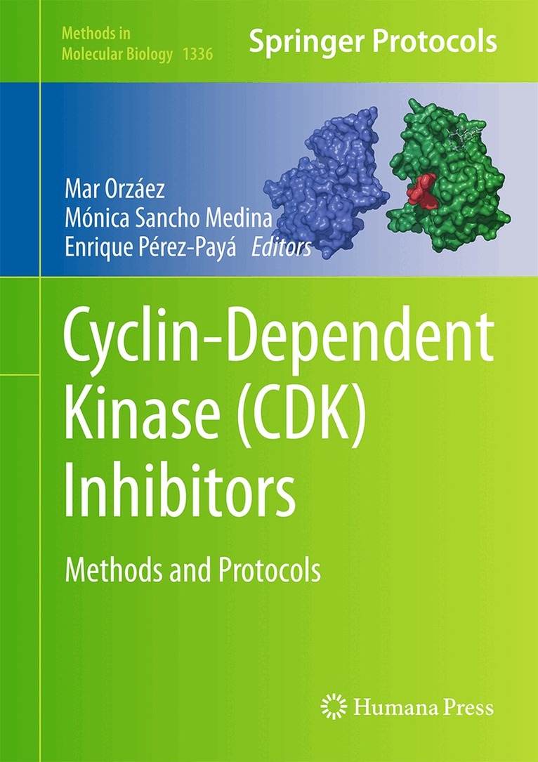 Mar Orzáez, Mónica Sancho Medina, Enrique Pérez-Payá - Cyclin-Dependent Kinase (CDK) Inhibitors, Inbunden