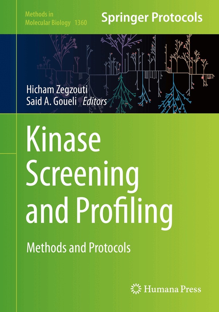 Hicham Zegzouti, Said A. Goueli - Kinase Screening and Profiling, Inbunden