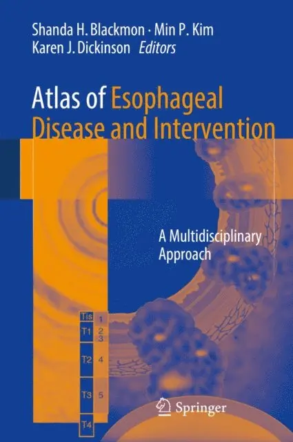 Karen J. Dickinson, Min P. Kim, Shanda H. Blackmon - Atlas of Esophageal Disease and Intervention, E-bok. Tillgänglighet: Lägg i varukorg