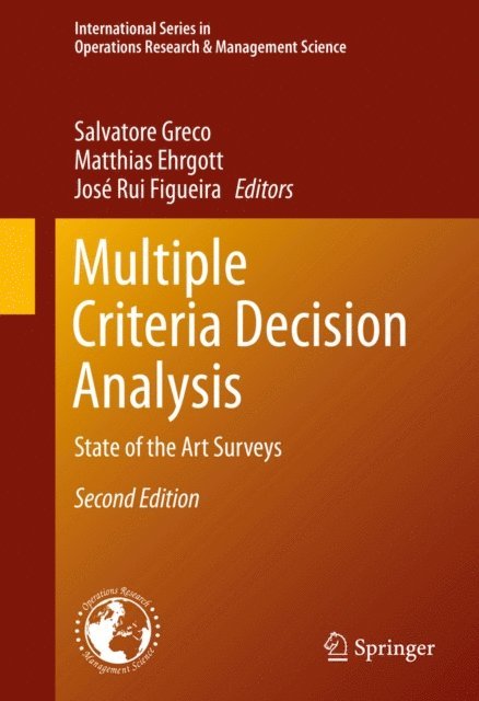 Jose Rui Figueira, Matthias Ehrgott, Salvatore Greco - Multiple Criteria Decision Analysis, E-bok