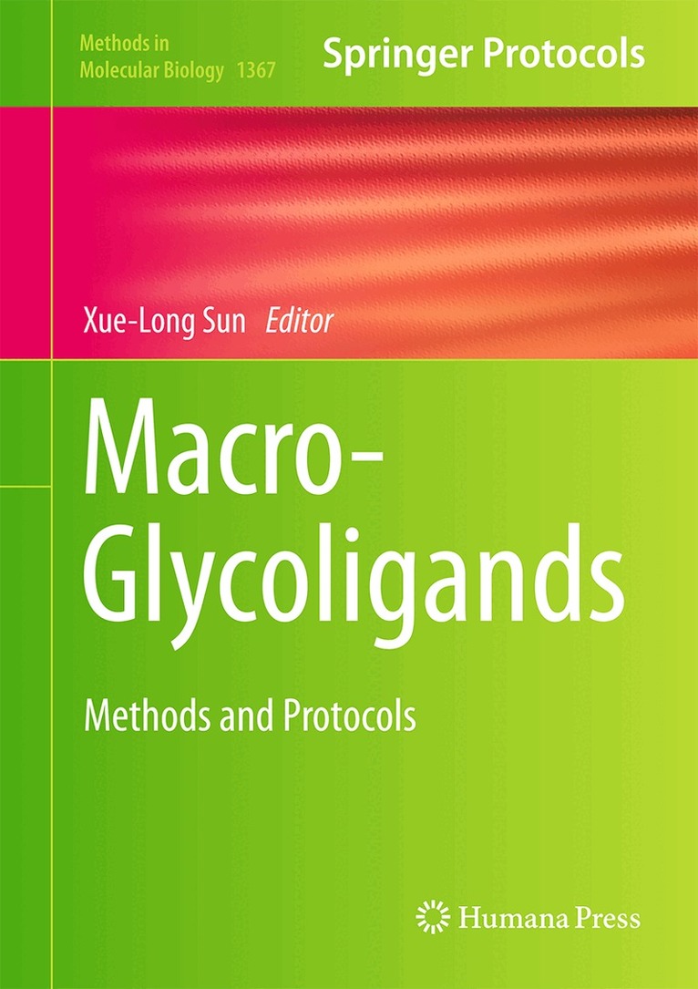 Xue-Long Sun - Macro-Glycoligands, Inbunden