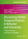 Discovering Hidden Temporal Patterns in Behavior and Interaction