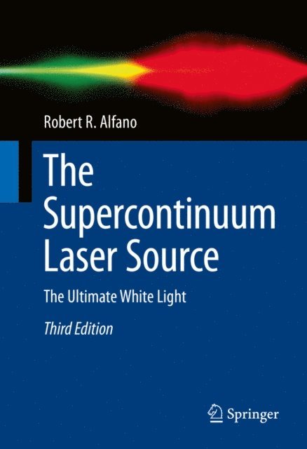 Robert R. Alfano - Supercontinuum Laser Source, E-bok