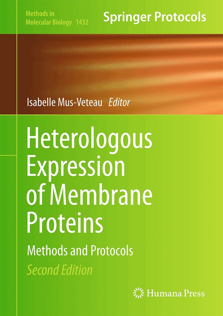 Isabelle Mus-Veteau - Heterologous Expression of Membrane Proteins, Inbunden