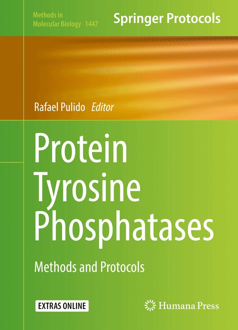 Rafael Pulido - Protein Tyrosine Phosphatases, Inbunden