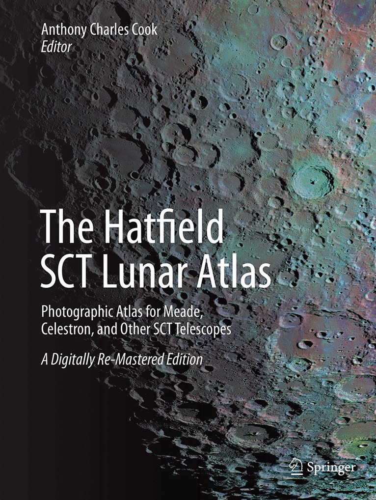 Anthony Cook - Hatfield SCT Lunar Atlas, Häftad. Tillgänglighet: Lägg i varukorg