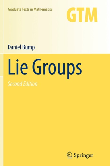 Lie Groups by Daniel Bump