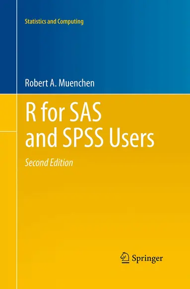 R for SAS and SPSS Users