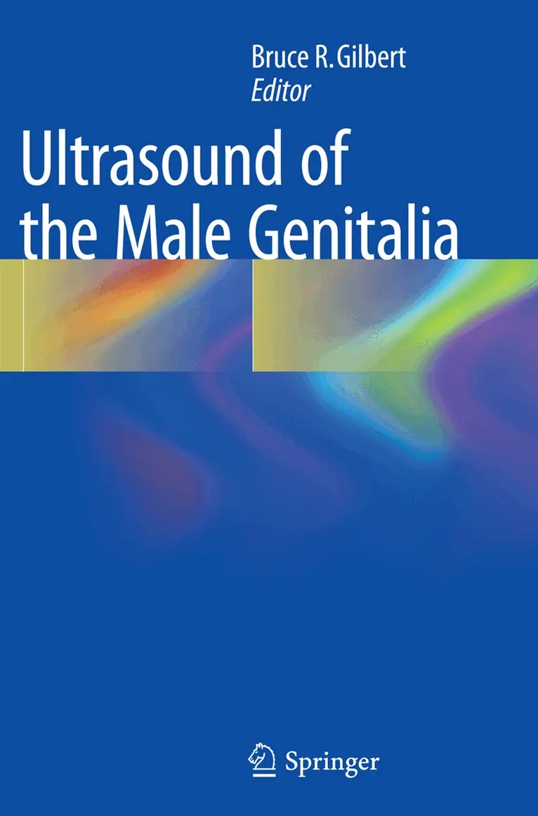 Bruce R. Gilbert - Ultrasound of the Male Genitalia, Häftad. Tillgänglighet: Lägg i varukorg