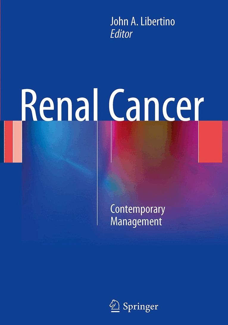 John A Libertino - Renal Cancer, Häftad