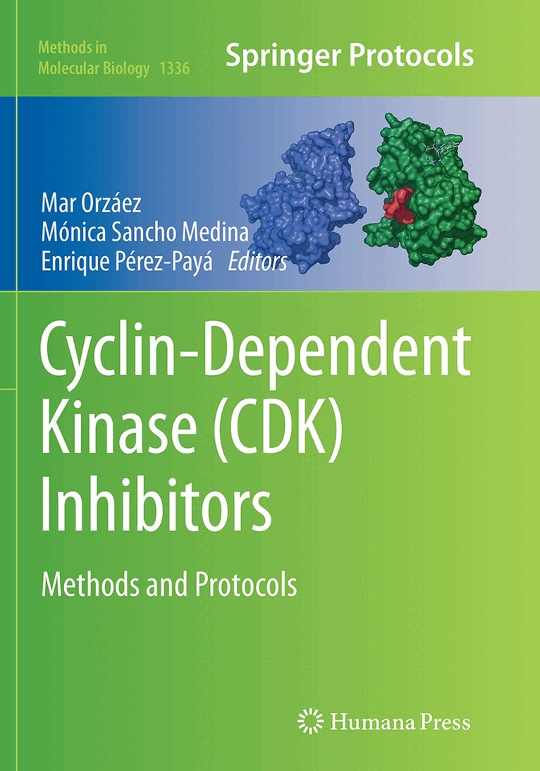 Mar Orzáez, Mónica Sancho Medina, Enrique Pérez-Payá - Cyclin-Dependent Kinase (CDK) Inhibitors, Häftad