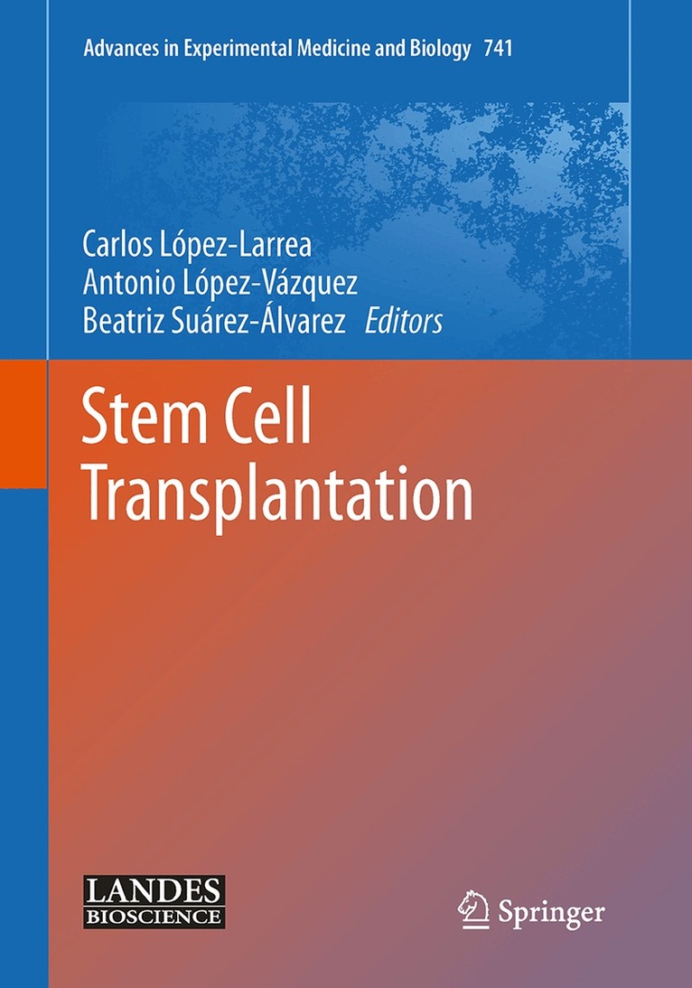 Carlos López-Larrea, Antonio López Vázquez, Beatriz Suárez Álvarez - Stem Cell Transplantation, Häftad. Tillgänglighet: Lägg i varukorg
