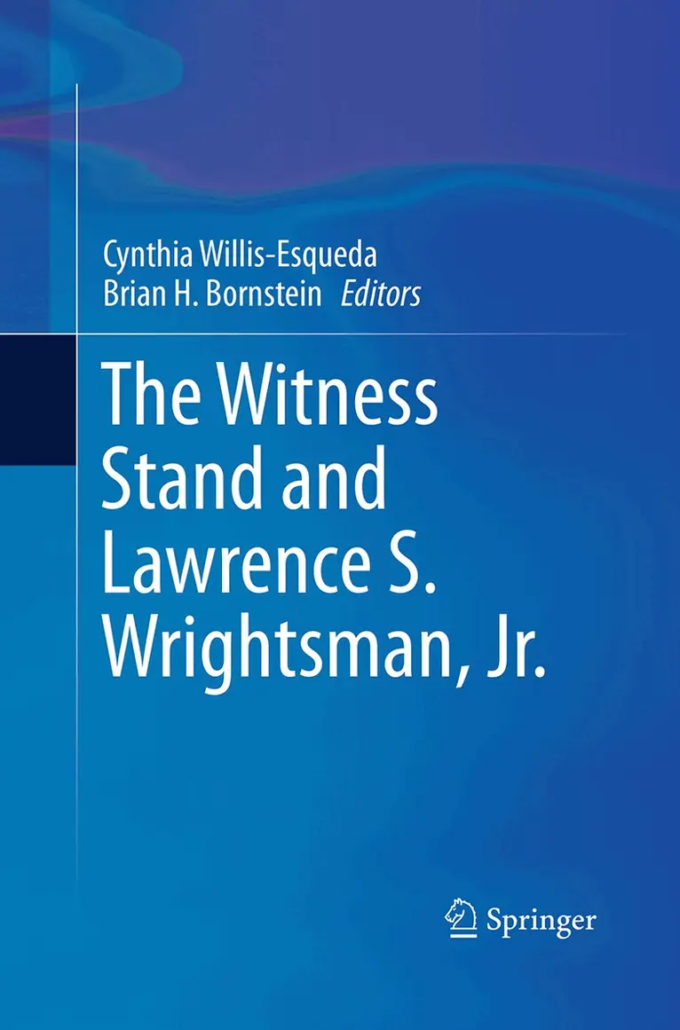 Cynthia Willis-Esqueda, Brian H. Bornstein - Witness Stand and Lawrence S. Wrightsman, Jr., Häftad. Tillgänglighet: Lägg i varukorg