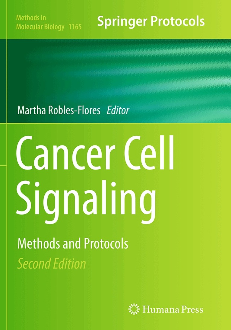 Martha Robles-Flores - Cancer Cell Signaling, Häftad